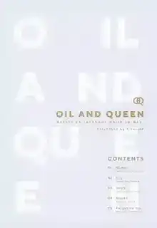 [画集](コミティア128) [flourish (アシマ)] OIL AND QUEEN (オリジナル)